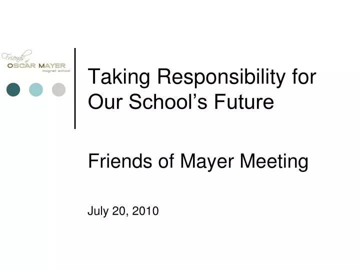 taking responsibility for our school s future