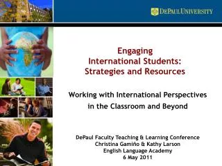 Working with International Perspectives in the Classroom and Beyond
