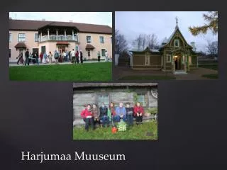 harjumaa muuseum