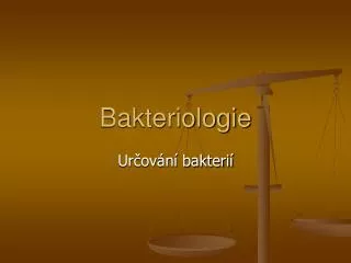 bakteriologie
