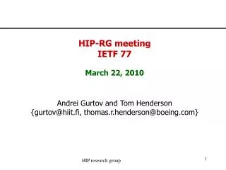 HIP-RG meeting IETF 77 March 22, 2010