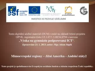 mimoevropsk regiony ji n amerika andsk st ty2