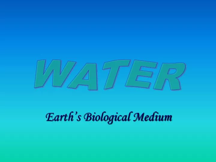 earth s biological medium