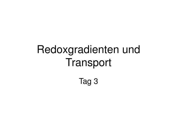 redoxgradienten und transport