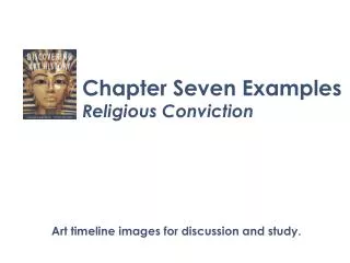 Chapter Seven Examples Religious Conviction