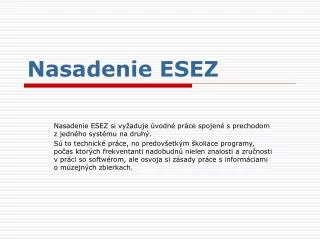 nasadenie esez
