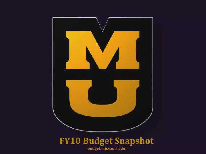 fy10 budget snapshot budget missouri edu