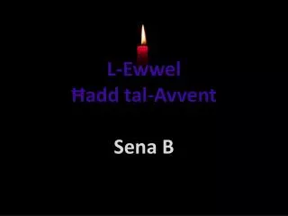 L-Ewwel Ħadd tal-Avvent Sena B