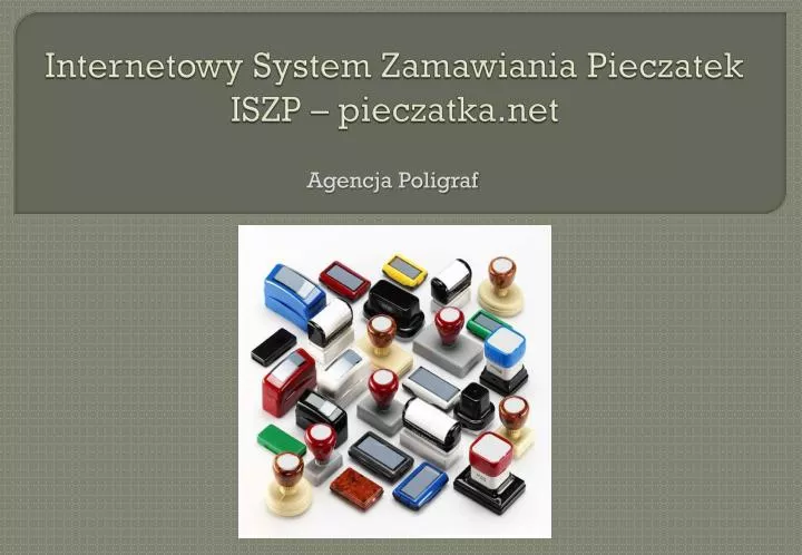 internetowy system zamawiania pieczatek iszp pieczatka net