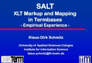 SALT XLT Markup and Mapping in Termbases - Empirical Experience -