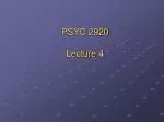 PSYC 2920 Lecture 4 - slide 1