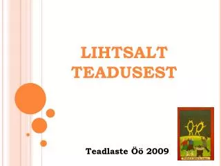 lihtsalt teadusest