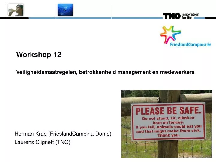 workshop 12 veiligheidsmaatregelen betrokkenheid management en medewerkers