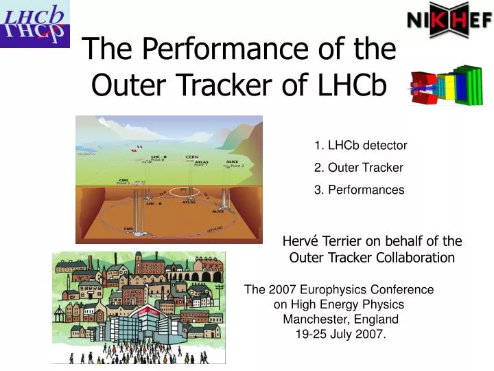 the performance of the outer tracker of lhcb
