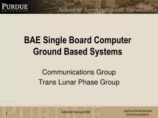 BAE Single Board Computer Ground Based Systems