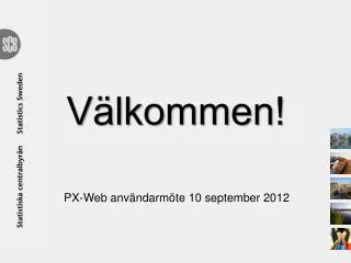 v lkommen