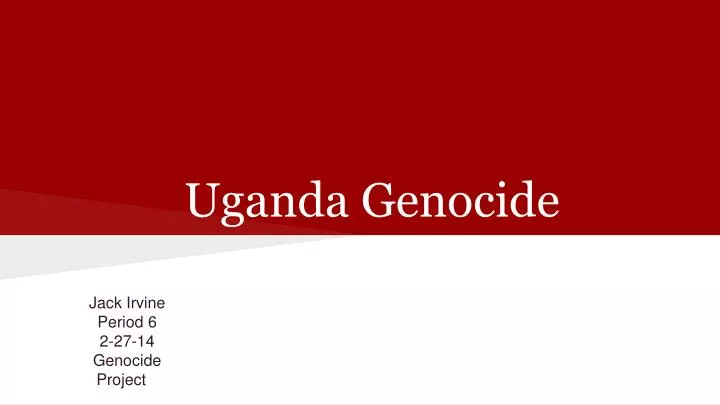 uganda genocide