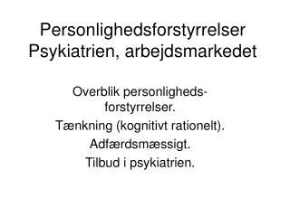 personlighedsforstyrrelser psykiatrien arbejdsmarkedet