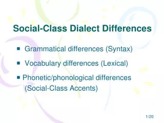 Social-Class Dialect Differences