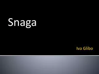 snaga