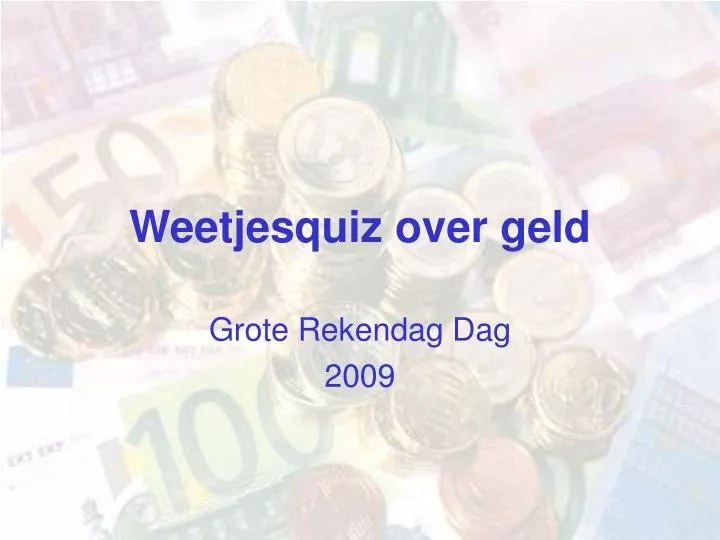 weetjesquiz over geld