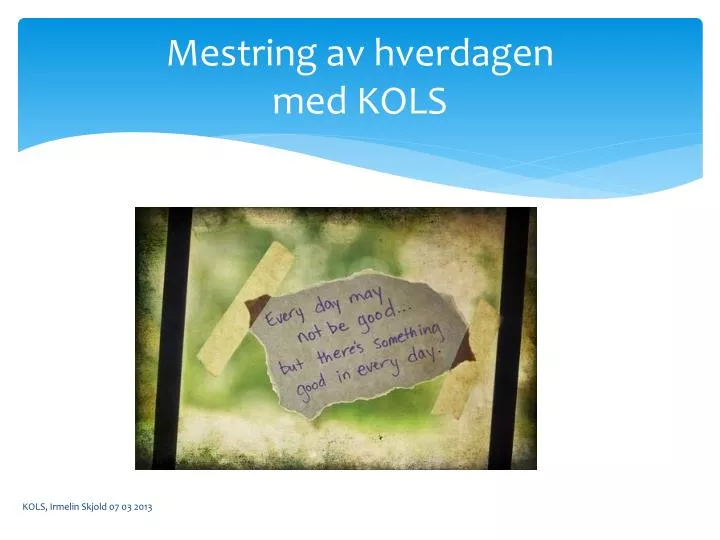 mestring av hverdagen med kols