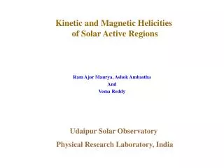 Kinetic and Magnetic Helicities of Solar Active Regions