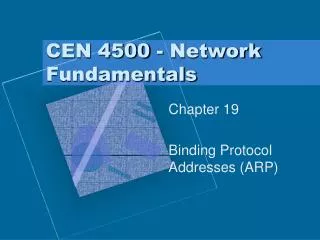 CEN 4500 - Network Fundamentals