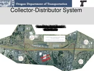 Collector-Distributor System