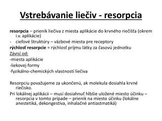 vstreb vanie lie iv resorpcia