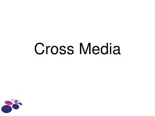 cross media