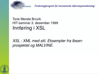 xsl xml med stil eksempler fra ibsen prosjektet og malvine
