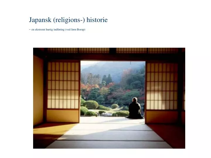 japansk religions historie en ekstremt hurtig indf ring ved j rn borup