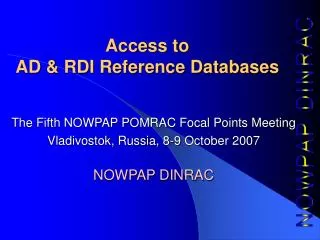 Access to AD &amp; RDI Reference Databases