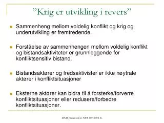 krig er utvikling i revers