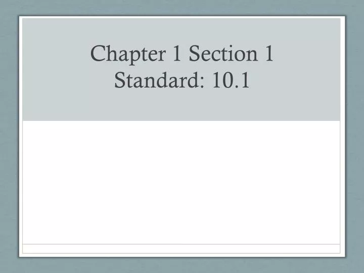 chapter 1 section 1 standard 10 1