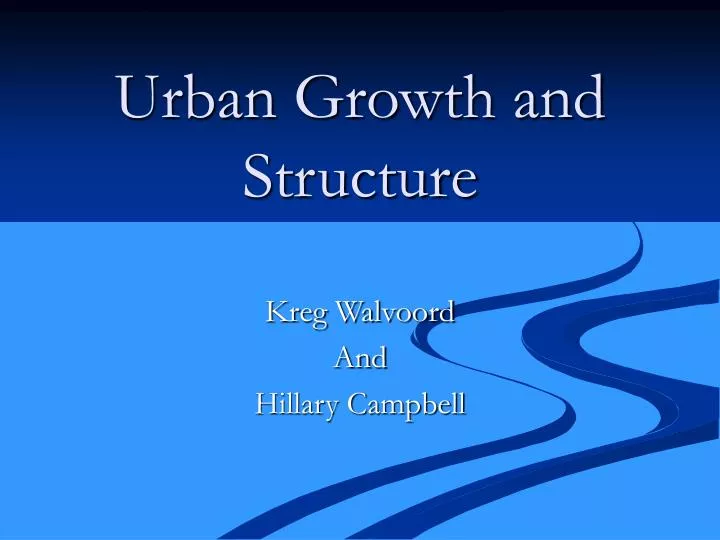 urban growth and structure