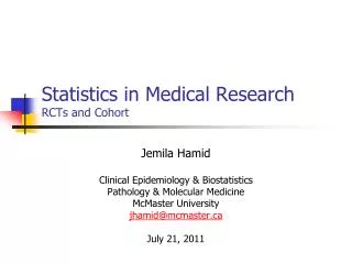 Statistics in Medical Research RCTs and Cohort