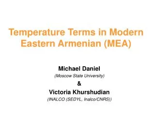 Temperature Terms in Modern Eastern Armenian (MEA)
