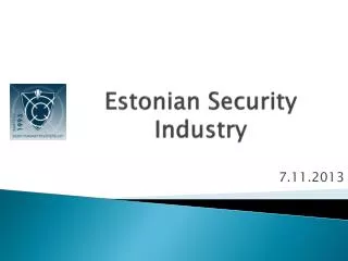 Estonian Security Industry