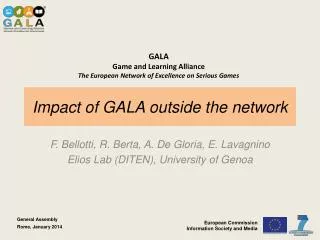 Impact of GALA outside the network