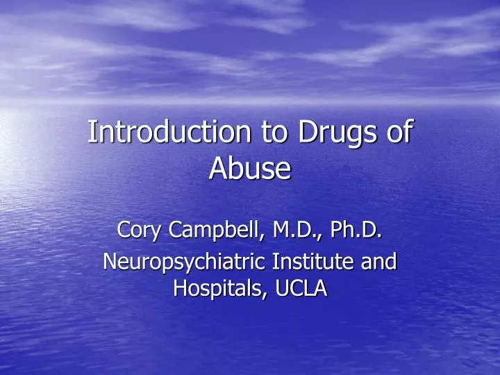 introduction to drugs of abuse