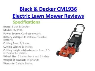 Black and Decker CM1936 Cordless Electric lawn mower Reviews