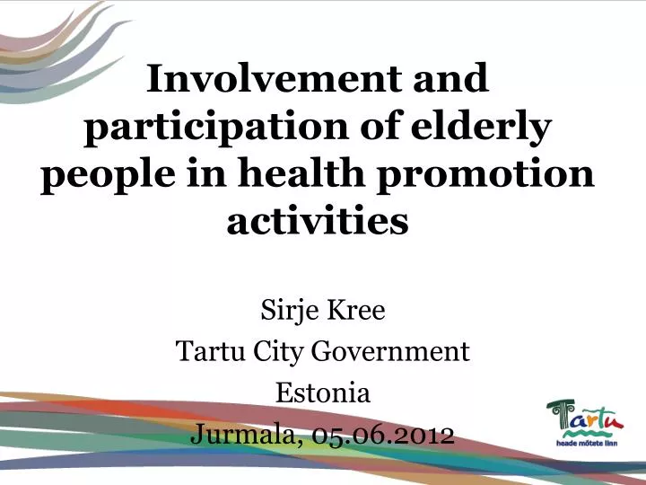 involvement and participation of elderly people in health promotion activities