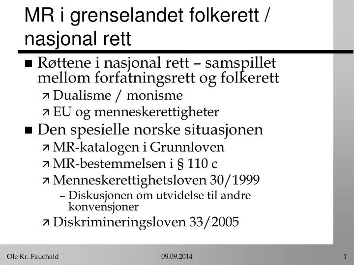 mr i grenselandet folkerett nasjonal rett