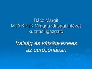 r cz margit mta krtk vil ggazdas gi int zet kutat si igazgat