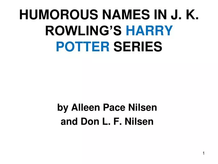 humorous names in j k rowling s harry potter series