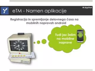 etm namen aplikacije