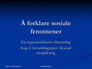 forklare sosiale fenomener
