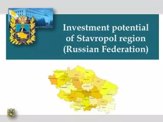 Investment potential of Stavropol region ( Russian Federation )